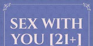 21+ khusus dewasa di dalam cerita ini banyak mengandung unsur dewasa. Sex With You 21 End By Maharanialexandra Full Book Limited Free Webnovel Official