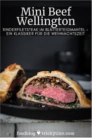 Mini Tricky Beef Wellington Rezept Fur Rinderfiletsteak Im Blatterteig Die Perfekte Festliche Vorspeise Trickytine Rinderfiletsteak Beef Wellington Rezept Beef Wellington