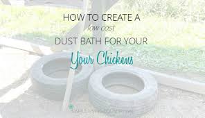 Loose, loamy soil from the garden or yard will work well, just make. How To Make A Diy Dust Baths For Your Chickens Simple Living Country Gal