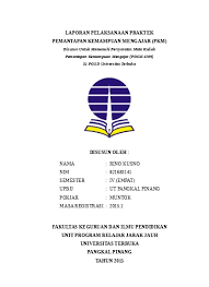 Contoh laporan pkp ut pgsd ipa perkembangbiakan mahluk hidup pemant. Contoh Laporan Pkm Ut Pgsd Pemantapan