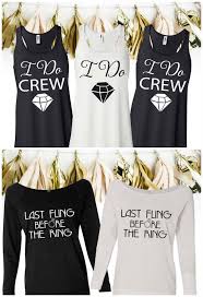 Gear up for the ultimate bachelorette party with these matching shirts that range from cheeky to sweet. 30 Cutest Bridesmaid Shirts And Bridal Party T Shirts Around