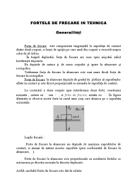 Este de asemenea evident ca, atata vreme cat forta de frecare este exact compensata de forta. Fortele De Frecare In Tehnica