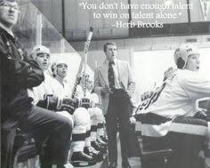 Herb brooks quotes miracle quotes hockey quotes hockey world man go motivate yourself picture quotes leadership motivational quotes. 15 Herb Brooks Quotes Ideas Herb Brooks Quotes Hockey Quotes Quotes