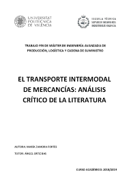 El Transporte Intermodal De Mercancias Analisis Critico De La Literatura
