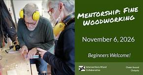 Mentorship: Fine Woodworking with Pierre Rousseau...