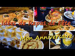 Peut être aurriez vous quelques suggestions pour une. Grwm Pour Mon Anniversaire Idee De Repas De Fetes Youtube