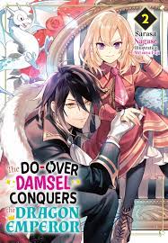 The Do-Over Damsel Conquers the Dragon Emperor Vol.2 Manga eBook by Sarasa  Nagase - EPUB Book | Rakuten Kobo 9798885600385