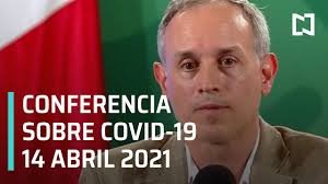 Instituciones del gobierno de méxico. Conferencia Por Covid 19 En Mexico Del 14 De Abril De 2021 Noticieros Televisa