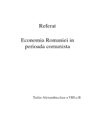 Economia Romaniei In Perioada Comunista