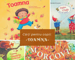 Soarele rasare tot mai tarziu, pierzand din forta si stralucire, copacii devin tot mai golasi, frunzele devin ruginii si cad la adierea vantului tomnatic, stratul de frunze format pe pamant devine multicolor. RecomandÄƒri CÄƒrÅ£i Despre ToamnÄƒ Pentru Copii Stilul Meu De ViaÈ›Äƒ