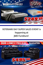 Veterans Day Super Sales Event Is Happening At Jmd Furniture Sale Ends On Deal Ends On Sunday Nov 12th At Midnight So Hurry U Veterans Day Sale Event Veteran