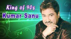 Download Bollywood Kumar Sanu Singer Composer Music Producer Most Popular Mp3 Song Of Kumar Sanu Direct Link From Songspk Kumarsa Kumar Sanu Songs Mp3 Song