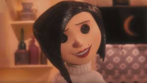 I don't know that you should ask the real coraline on myspace, her name is coraline jones  official ! Coraline Opened The Other World Of Animation When It Came Out 12 Years Ago