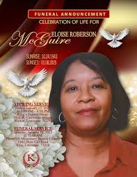 The official announcement commerating the life of Eloise McGuire. Our  prayers are with the family as serve them with Professionalism, Dignity,  and Class. The King's tradition since 1932