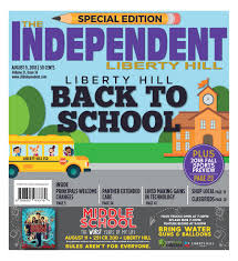 Liberty Hill Back To School 2018 By Lhindependent Issuu
