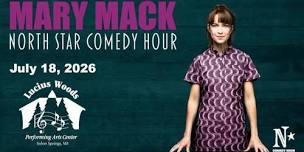 Mary Mack and North Star Comedy Hour