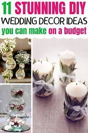 Diy Wedding Decor Ideas You Need To See Cheap Wedding Decorations Homemade Wedding Decorations Wedding Decorations On A Budget
