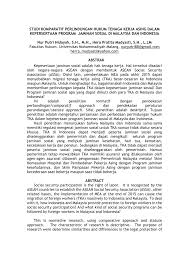 Beliau berkata, bermula dari tarikh itu, pekerja asing wajib didaftarkan dengan perkeso walaupun masih sah dilindungi di bawah skim pampasan pekerja asing (sppa). Pdf Studi Komparatif Perlindungan Hukum Tenaga Kerja Asing Dalam Kepersertaan Program Jaminan Sosial Di Malaysia Dan Indonesia