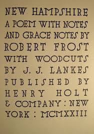 Robert Frost Woodcuts By J J Lankes New Hampshire A Poem With Notes And Grace Notes Robert Frost Poems American Poets