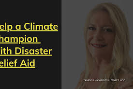 Fundraiser for Susan Glickman by Yoca Arditi Rocha : Urgent Aid Needed for  our Climate Champion, Susan Glickman!