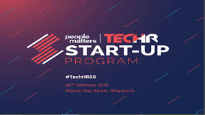 If your 2019 plans include looking for a new job at a hot startup, we've got you covered. Article These Hr Tech Startups Are The Latest Entrants In The Techhr Singapore Startup Program People Matters