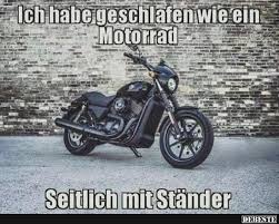 Ich Habe Geschlafen Wie Ein Motorrad Lustige Bilder Spruche Witze Echt Lustig Lustige Bilder Motorrad Spruche Witze