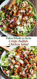 Crispy Buffalo Chicken Salad Paleo Whole30 Keto In 2020 Buffalo Chicken Salad Best Salad Recipes Healthy Salad Recipes