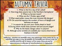 Jul 19, 2021 · the autumn season is where leaves change color and the scent of wood fills the environment. Autumn Trivia Trivia Questions And Answers Trivia Trivia For Seniors