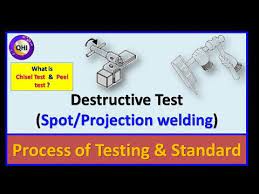 Destructive Test For Spot Projection Welding Chisel Test Peel Test Youtube