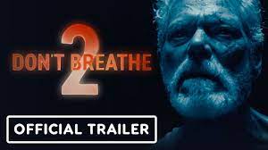 Sayagues wrote the script with fede alvarez. Don T Breathe 2 Trailer Stephen Lang Returns As Blind Killer Variety