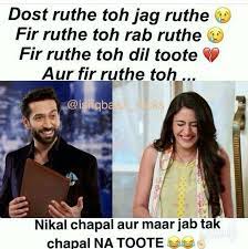 Soch Le Moti Jyada Ruhti N To Chappal Khayegi Fun Quotes Funny Friends Quotes Funny Friendship Quotes Funny
