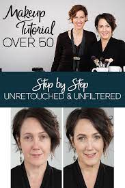 Over 50 Makeup Tutorial For Women Using Natural Products Makeup Tips Over 50 Makeup For 50 Year Old Makeup For Older Women