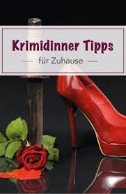 Beide spielekonzepte sorgen durch einen packenden kriminalfall für einen spannenden abend, voller witz und überraschungen. Krimidinner Tipps Fur Zuhause Cocolino Krimidinner Krimi Dinner Dinner Dinner Spiele