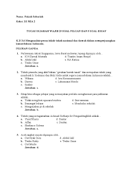Maybe you would like to learn more about one of these? Contoh Soal Hots Materi Perlawanan Rakyat Pada Penjajah Jawabanku Id
