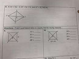 Start studying classifying quadrilaterals (assignment). Solved 8 If De 16x 3 Ef 9x 11 And Df 52 Fin Chegg Com