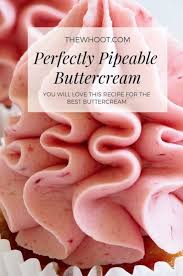 We Ve Rounded Up The Best Piping Buttercream Recipes For Frosting Your Cakes And Cookies Buttercream Recipe Buttercream Icing Recipe Best Buttercream Frosting