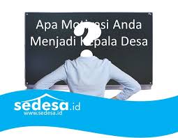 Contoh tes wawancara calon kepala desa. Pertanyaan Untuk Calon Kepala Desa Sedesa Id