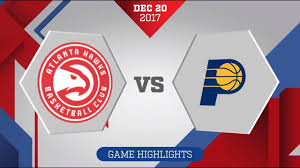 Buy atlanta hawks tickets at sports events 365. Indiana Pacers Vs Atlanta Hawks December 20 2017 Youtube