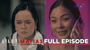 Lilet Matias, Attorney-At-Law: Lilet's theory about Renan! (Full Episode  197) November 29, 2024