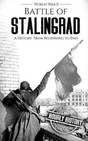 Pin By Stephen Gentry On The World Wars Free Kindle Books Battle Of Stalingrad Kindle Books