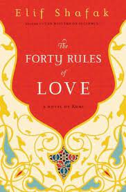In 2021, shafak's the architect's apprentice was chosen for the duchess of cornwall's inaugural book club, the reading room. The Forty Rules Of Love By Elif Shafak
