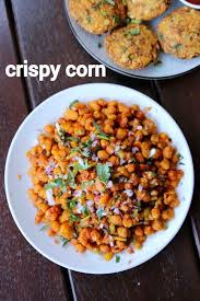 Crispy Corn Recipe Crispy Fried Corn Crispy Corn Kernels Recipe Crispy Corn Recipe Indian Food Recipes Corn Recipes