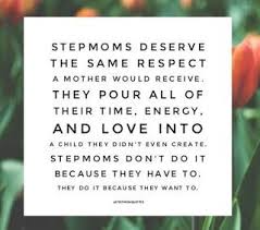  What Husbands Owe To Their Stepmother Wives Step Parents Quotes Step Mom Quotes Step Children Quotes