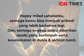 Hari ulang tahun juga merupakan sebuah. 10 Ucapan Selamat Ulang Tahun Bernuansa Islami