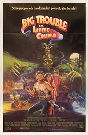 Big Trouble in Little China Original 1986 U.S. One Sheet Movie Poster -  Posteritati Movie Poster Gallery