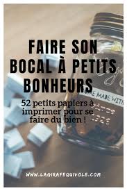 Un Bocal A Missions Defis Et Petits Bonheurs Un Bocal A Petits Bonheurs Petits Bonheurs Idee Cadeau A Fabriquer Bocaux