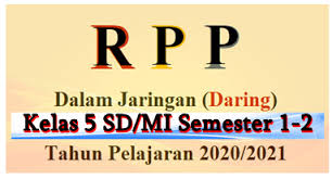 Dalam mengajarkan rpp daring kelas 3 ini mungkin lebih bagus dan efektif jika seorang guru memiliki tambahan sumber belajar yaitu modul belajar dari rumah ( bdr ) kelas 3 karena modul ini yang sudah disesuaikan dengan kurikulum khusus k13 untuk kelas 3 tentang pembelajaran daring. Rpp Daring Kelas 5 Sd Mi K13 Edisi 2020 Terlengkap Mayfile