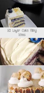 Modern, traditional & exotic wedding cake flavours. 50 Cake Filling Ideas Wedding Time