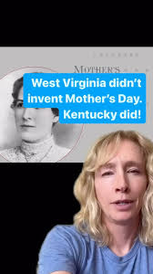 Kentucky invented Mother’s Day! Not West Virginia. , #kentucky  #westvirginia #mothersday #mom #nowyouknow #news #newsupdate  #kentuckykicksass #kyforky #henderson #hendo #history #kentuckyhistory ...