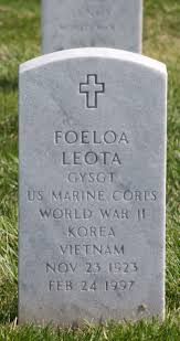 GYSGT (Ret) Foeloa Leota (1923-1997)